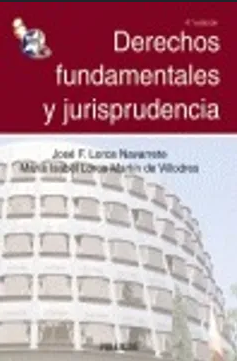 DERECHOS FUNDAMENTALES Y JURISPRUDENCIA