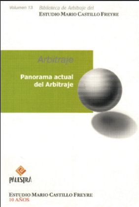 ARBITRAJE. PANORAMA ACTUAL DEL ARBITRAJE