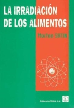 LA IRRADIACION DE LOS ALIMENTOS