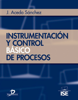 INSTRUMENTACION Y CONTROL BASICO DE PROCESOS