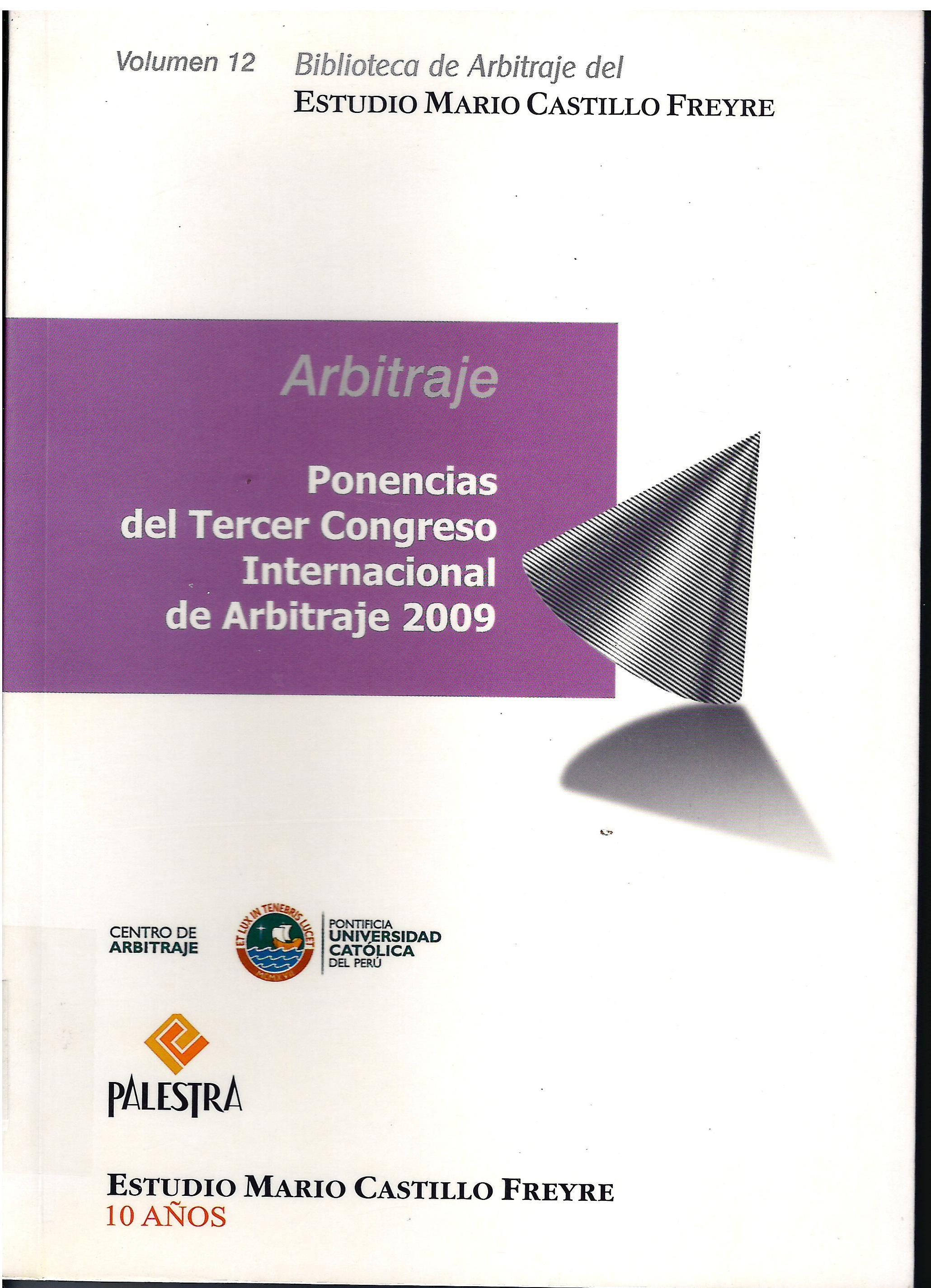 ARBITRAJE. PONENCIAL AL TERCER CONGRESO INTERNACIONAL 2009