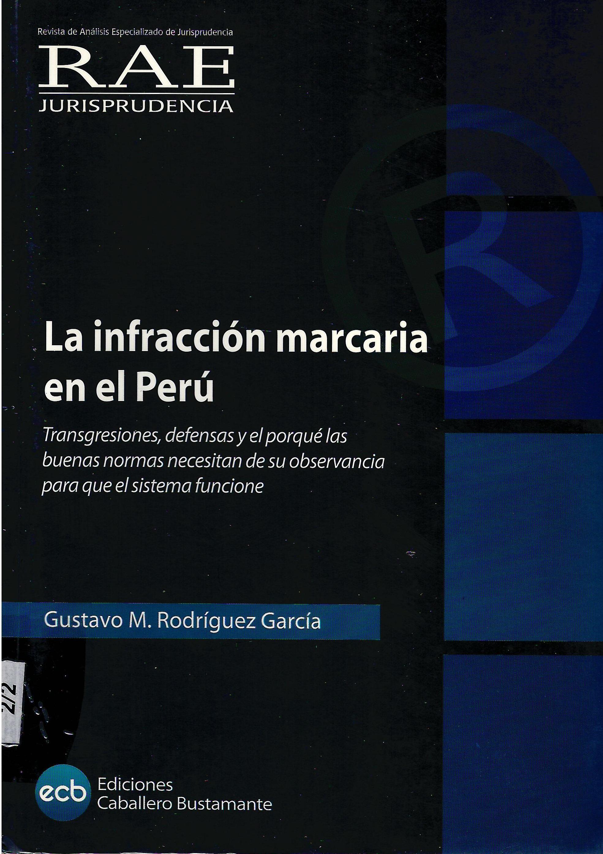 LA INFRACCION MARCARIA EN EL PERU