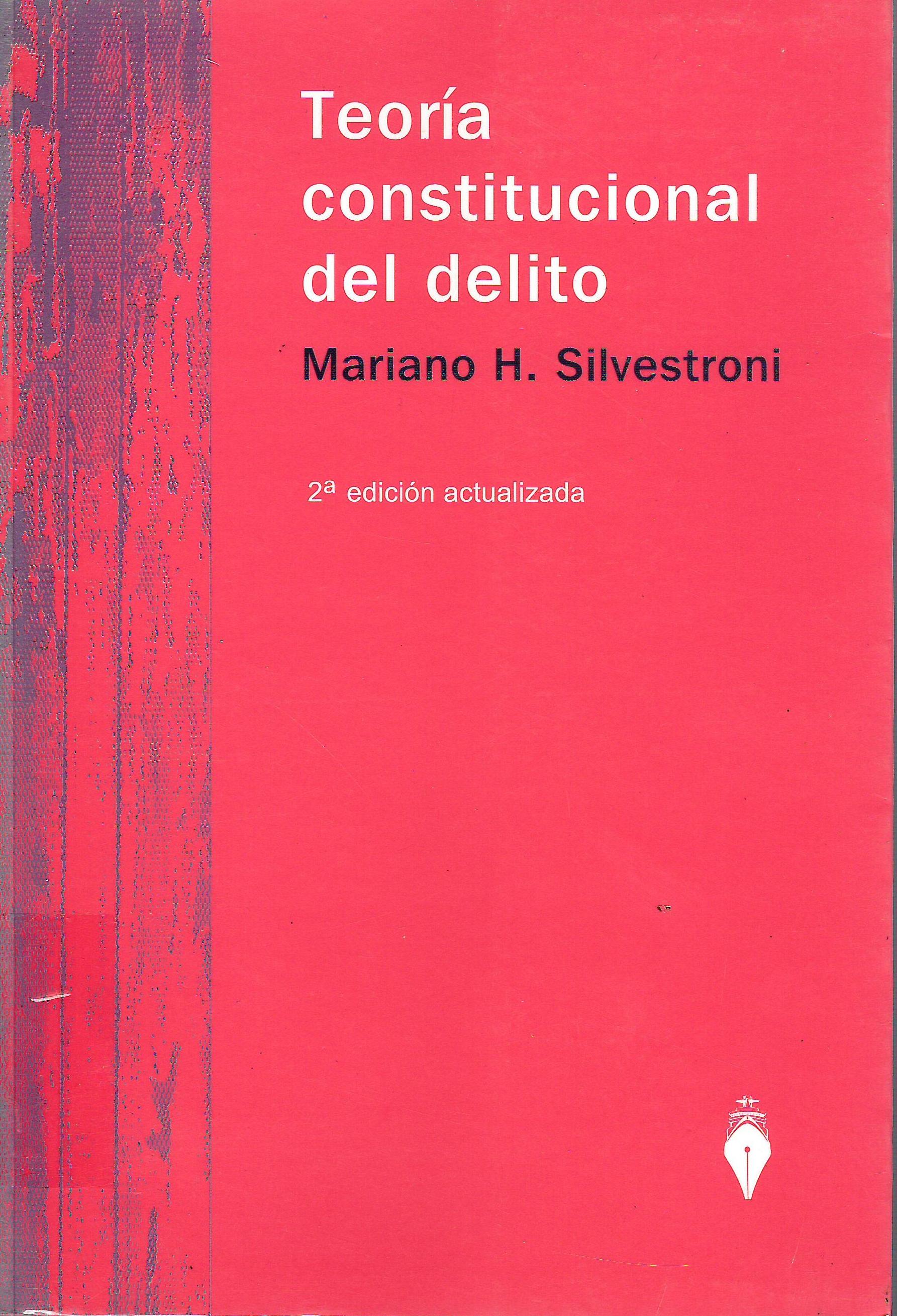 TEORIA CONSTITUCIONAL DEL DELITO