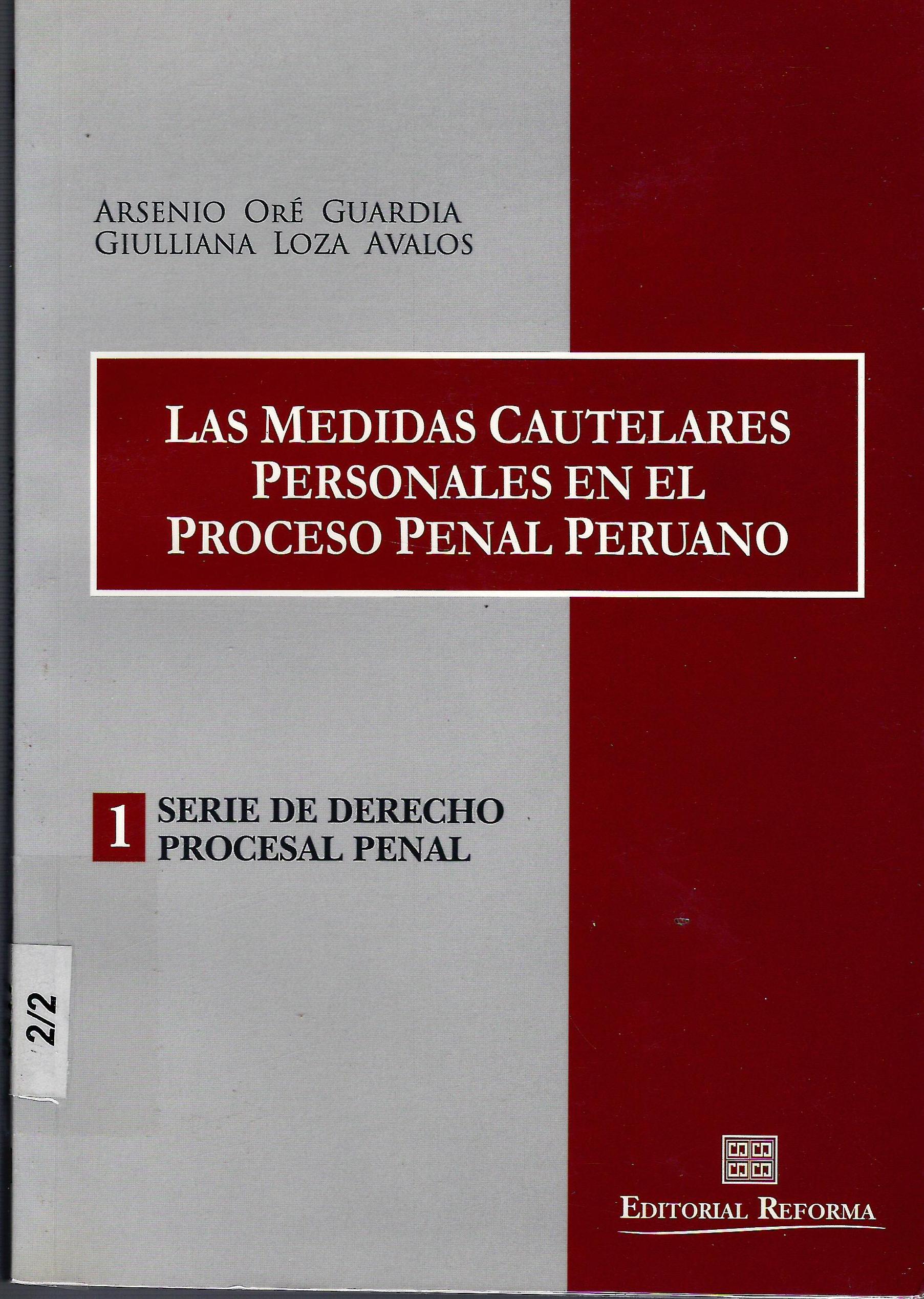 LAS MEDIDAS CAUTELARES PERSONALES EN EL PROC. PENAL PERUANO