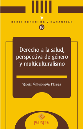 DERECHO A LA SALUD PERSPECTIVA DE GENERO Y MULTICULTURALISMO