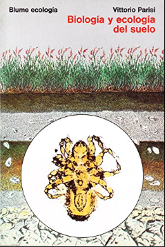 BIOLOGIA Y ECOLOGIA DEL SUELO