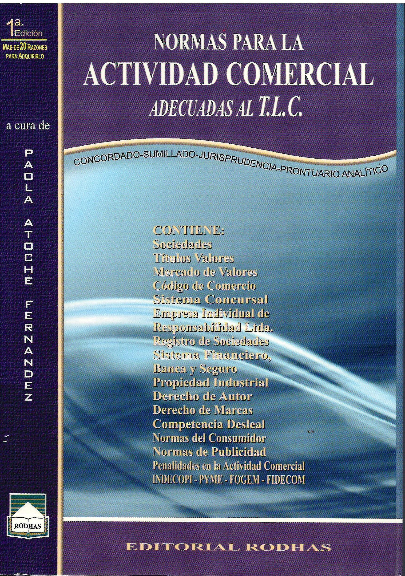 NORMAS PARA LA ACTIVIDAD COMERCIAL, ADECUADAS AL T.L.C.