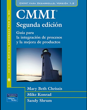 CMMI GUIA PARA LA INTEGRACION DE PROCESOS Y LA MEJORA DE PRODUCTOS