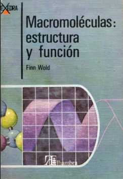 MACROMOLECULAS ESTRUCTURA Y FUNCION
