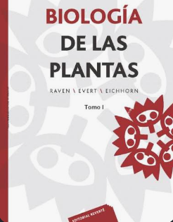 BIOLOGIA DE LAS PLANTAS TOMO I