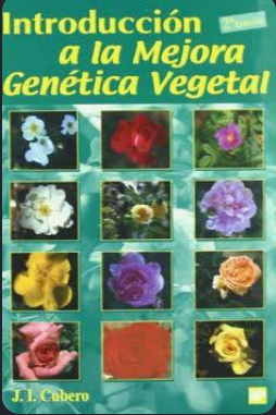 INTRODUCCION A LA MEJORA GENETICA VEGETAL