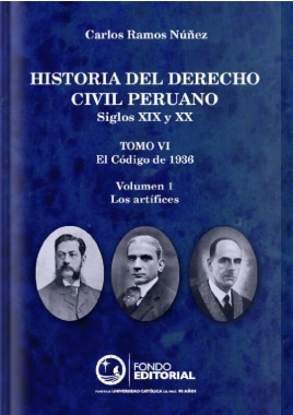 HISTORIA DEL DERECHO CIVIL PERUANO SIGLOS XIX Y XX T.VI,V1
