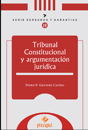 TRIBUNAL CONSTITUCIONAL Y ARGUMENTACION JURIDICA