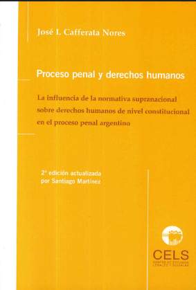 PROCESO PENAL Y DERECHOS HUMANOS