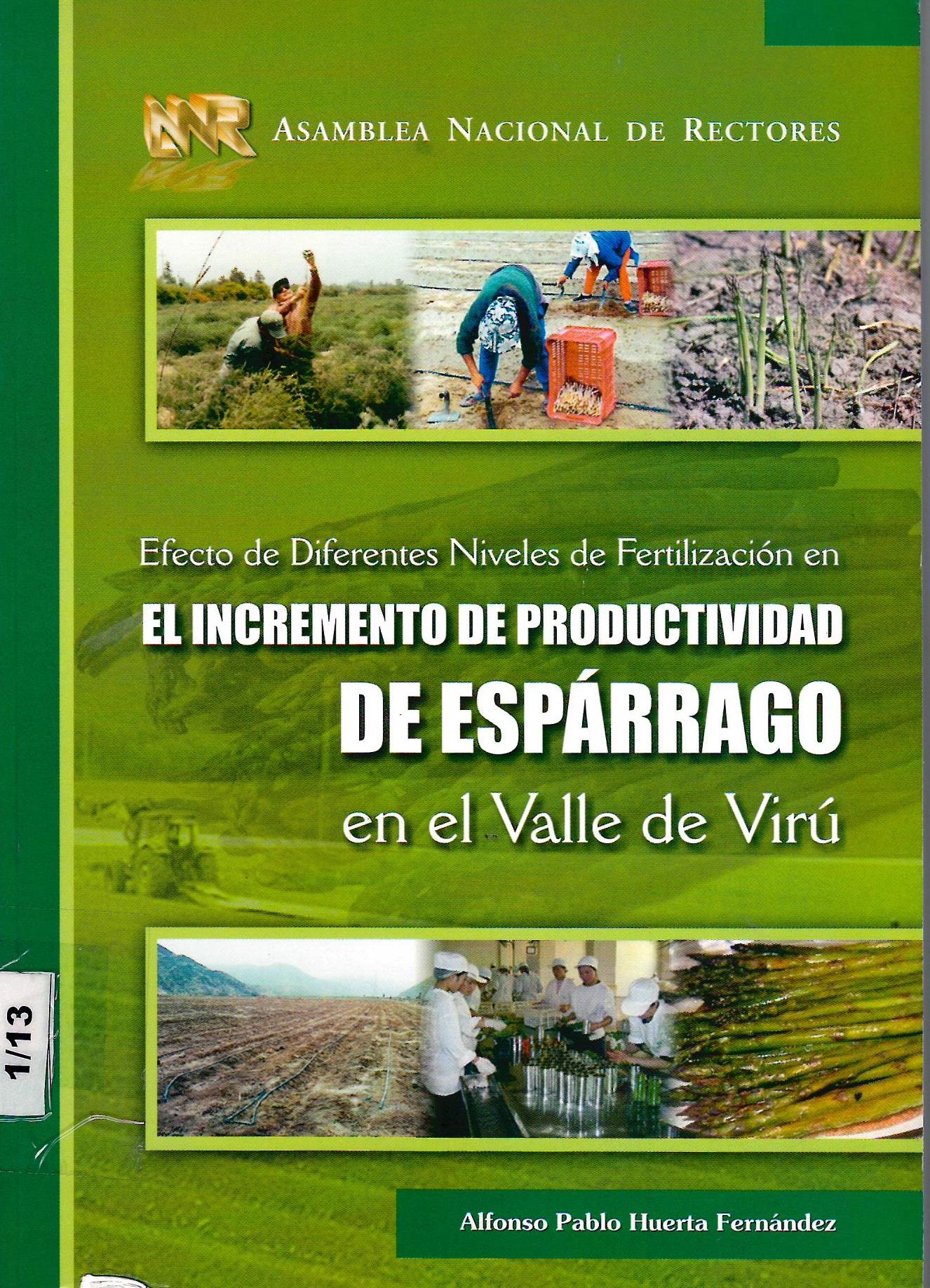 EL INCREMENTO DE PRODUCTIVIDAD DE ESPARRAGO EN EL VALLE DE VIRU