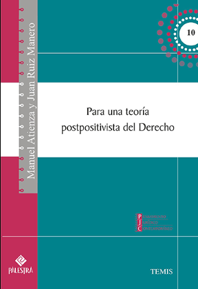 PARA UNA TEORIA POSTPOSITIVISTA DEL DERECHO