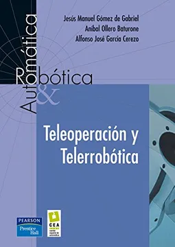 TELEOPERACION Y TELERROBOTICA