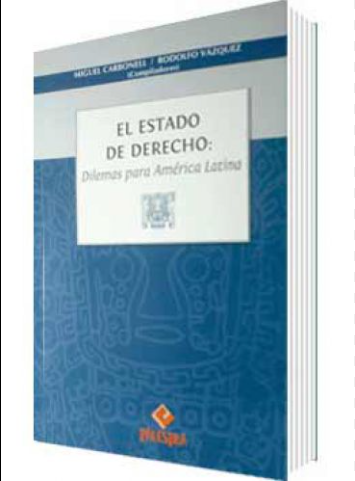 EL ESTADO DE DERECHO: DILEMAS PARA AMERICA LATINA