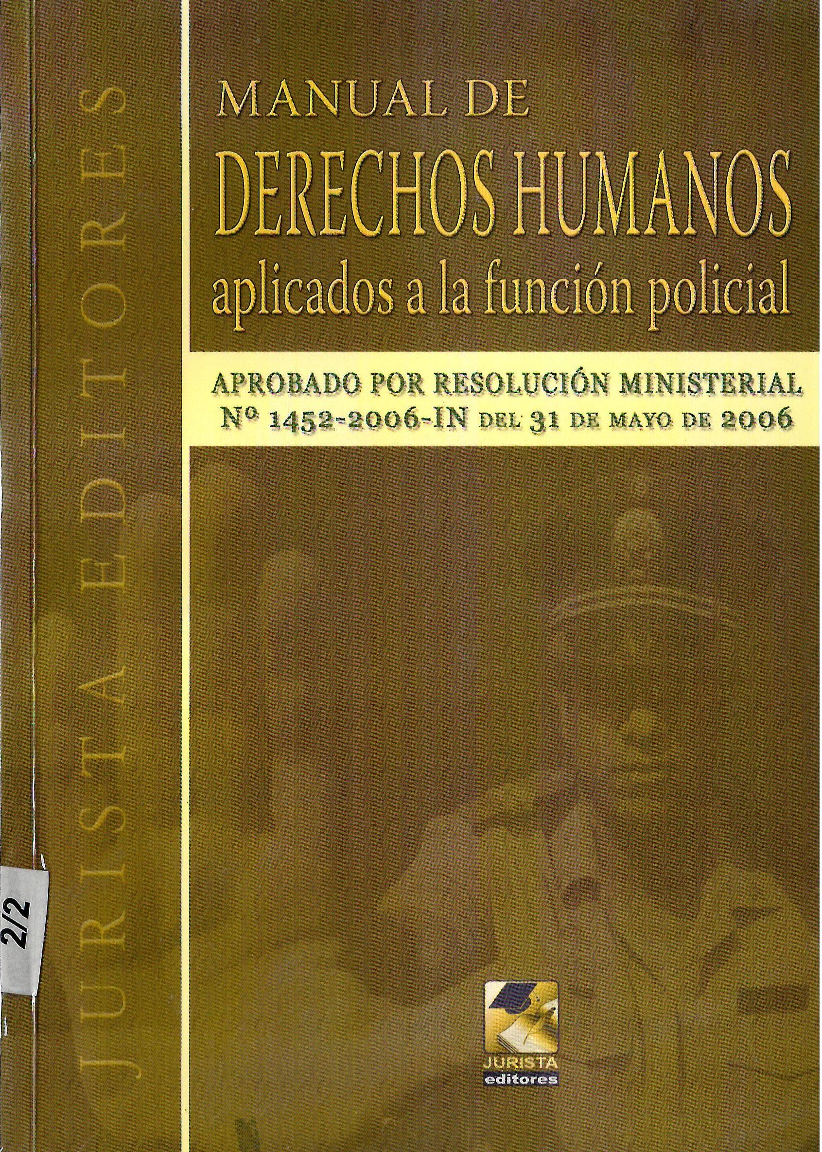 MANUAL DE DERECHOS HUMANOS  APLICADOS A LA FUNCION POLICIAL