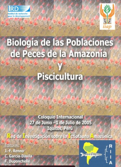 BIOLOGIA DE LAS POBLACIONES DE PECES DE LA AMAZONIA Y PISCICULTURA