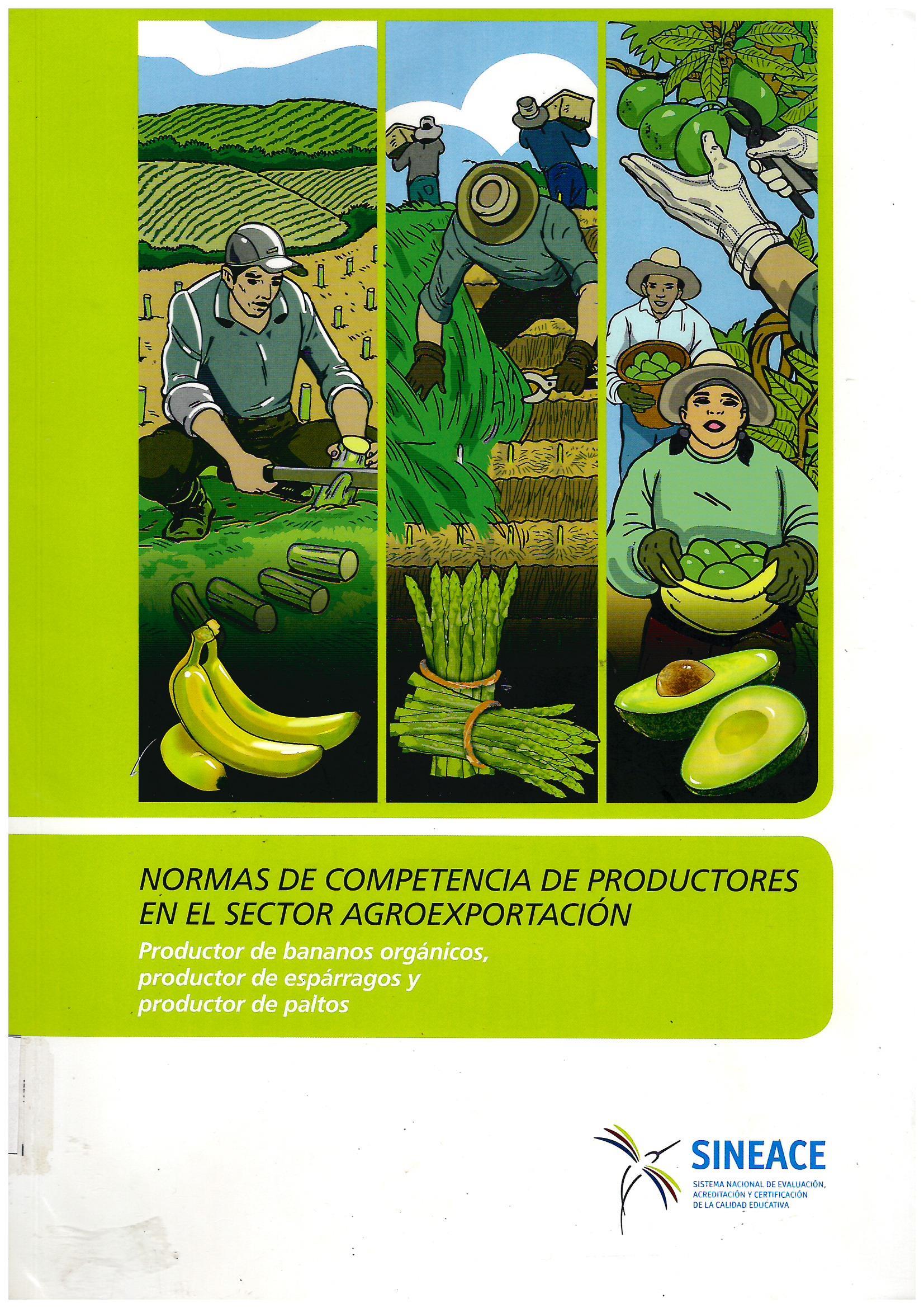 NORMAS DE COMPETENCIA DE PRODUCTORES EN EL SECTOR AGROEXPORTACIÓN
