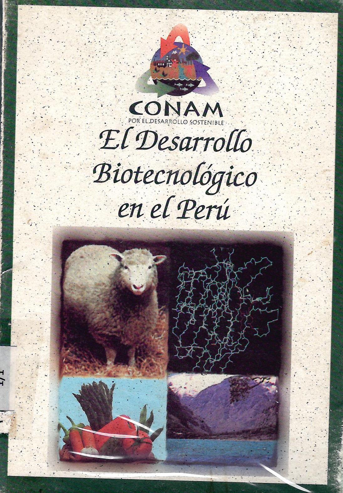 EL DESARROLLO BIOTECNOLOGICO EN EL PERU