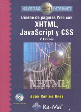 NAVEGAR EN INTERNET: DISEÑO DE PAGINAS WEB CON XHTML, JAVASCRIPT Y CSS