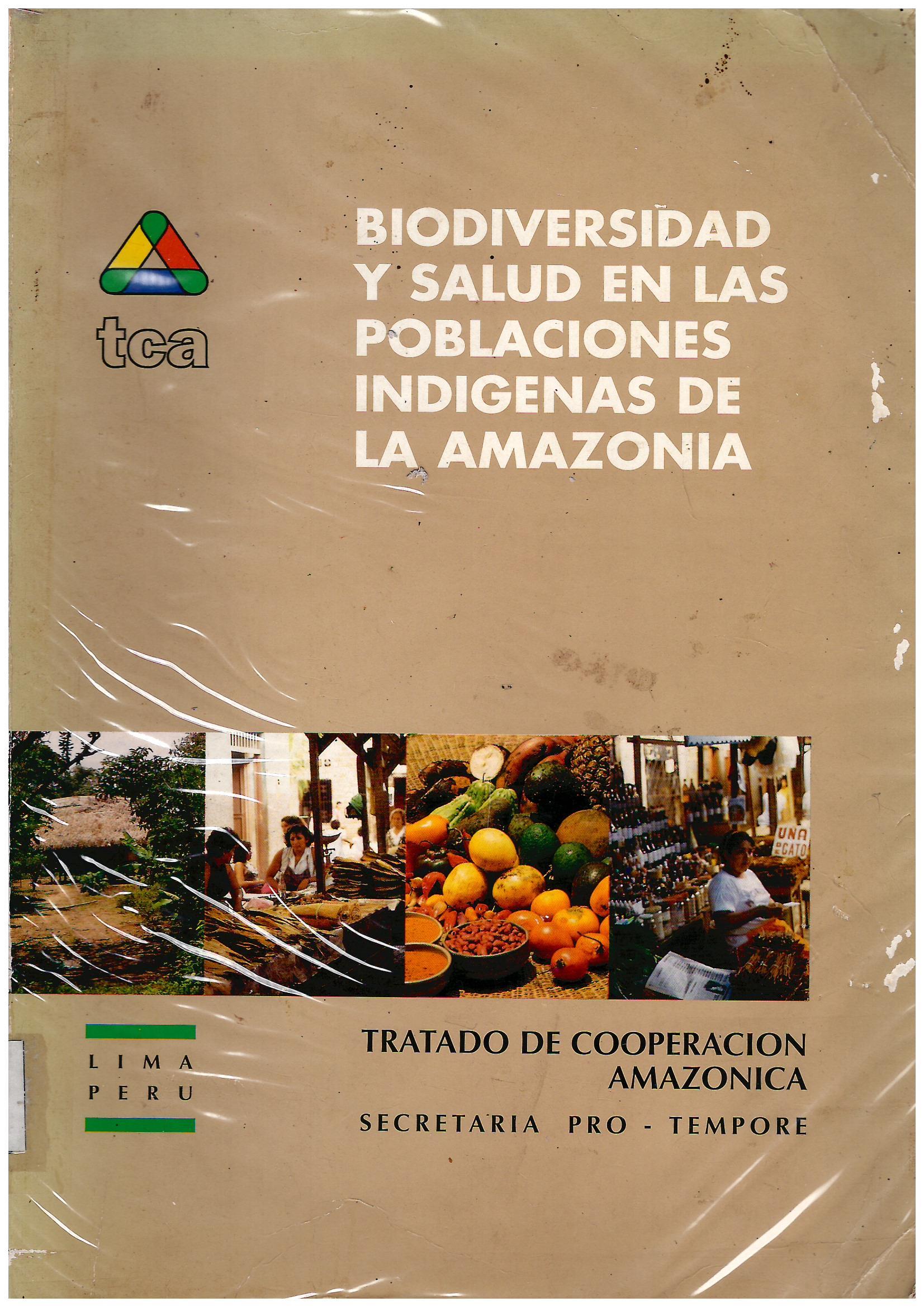 BIODIVERSIDAD Y SALUD EN LAS POBLACIONES INDIGENAS DE LA AMAZONIA