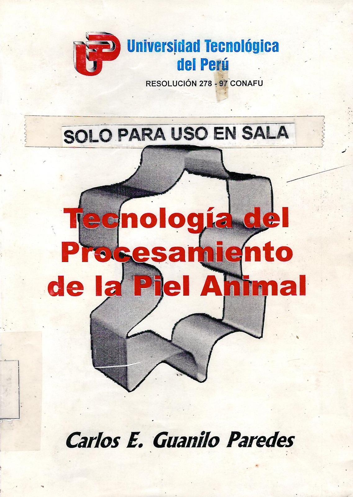 TECNOLOGIA DEL PROCESAMIENTO DE LA PIEL ANIMAL
