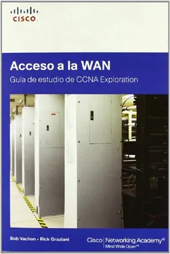 ACCESO A LA WAN. GUIA DE ESTUDIO DE CCNA EXPLORATION