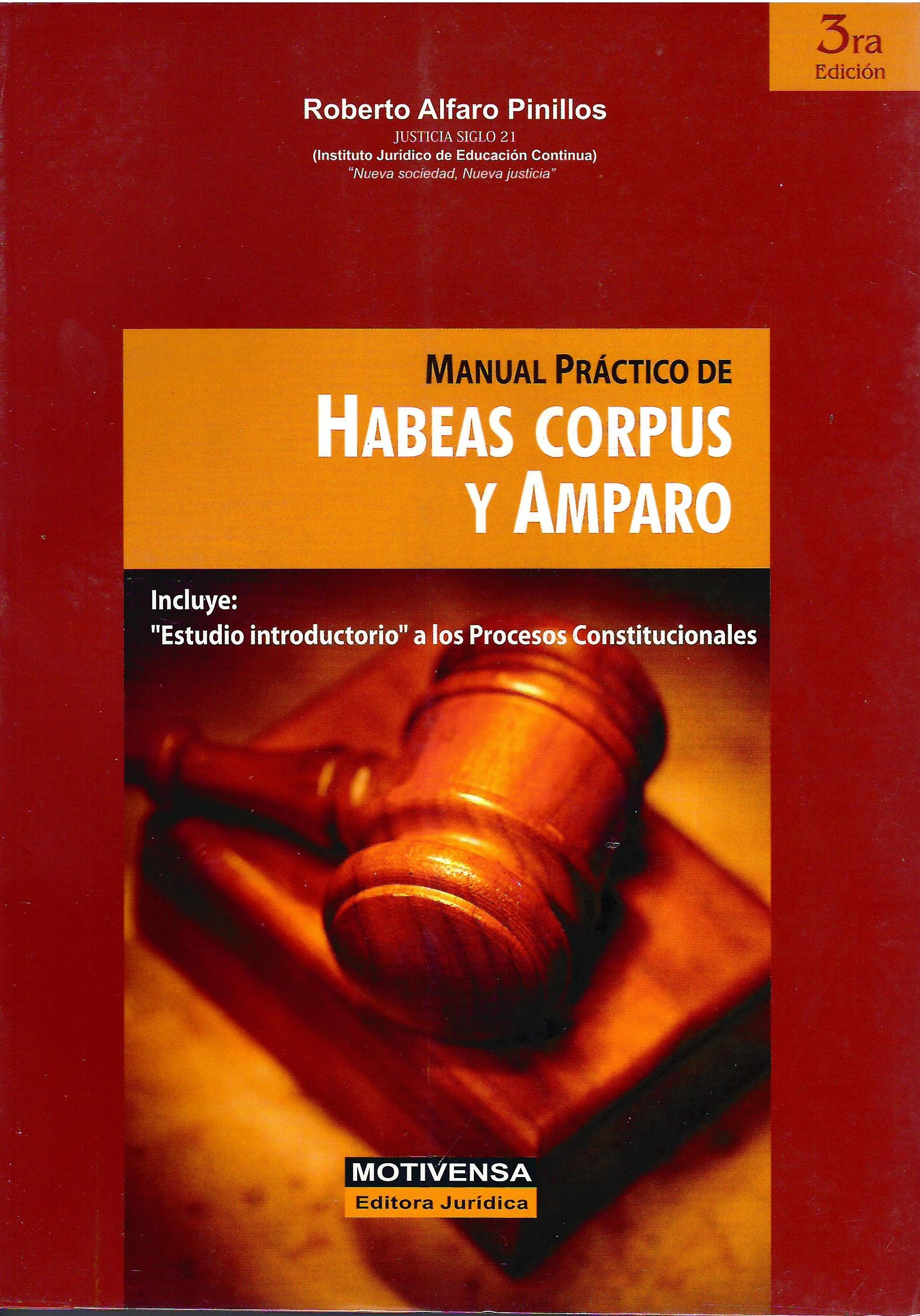 MANUAL PRACTICO DE HABEAS CORPUS Y AMPARO
