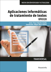 APLICACIONES INFORMATICAS DE TRATAMIENTO DE TEXTOS UF0320