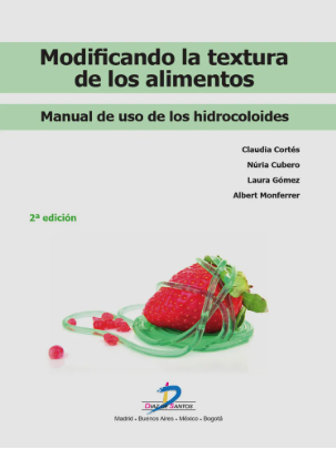 MODIFICANDO LA TEXTURA DE LOS ALIMENTOS