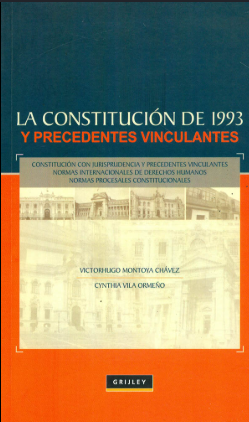 CONSTITUCION DE 1993 Y PRECEDENTES VINCULANTES