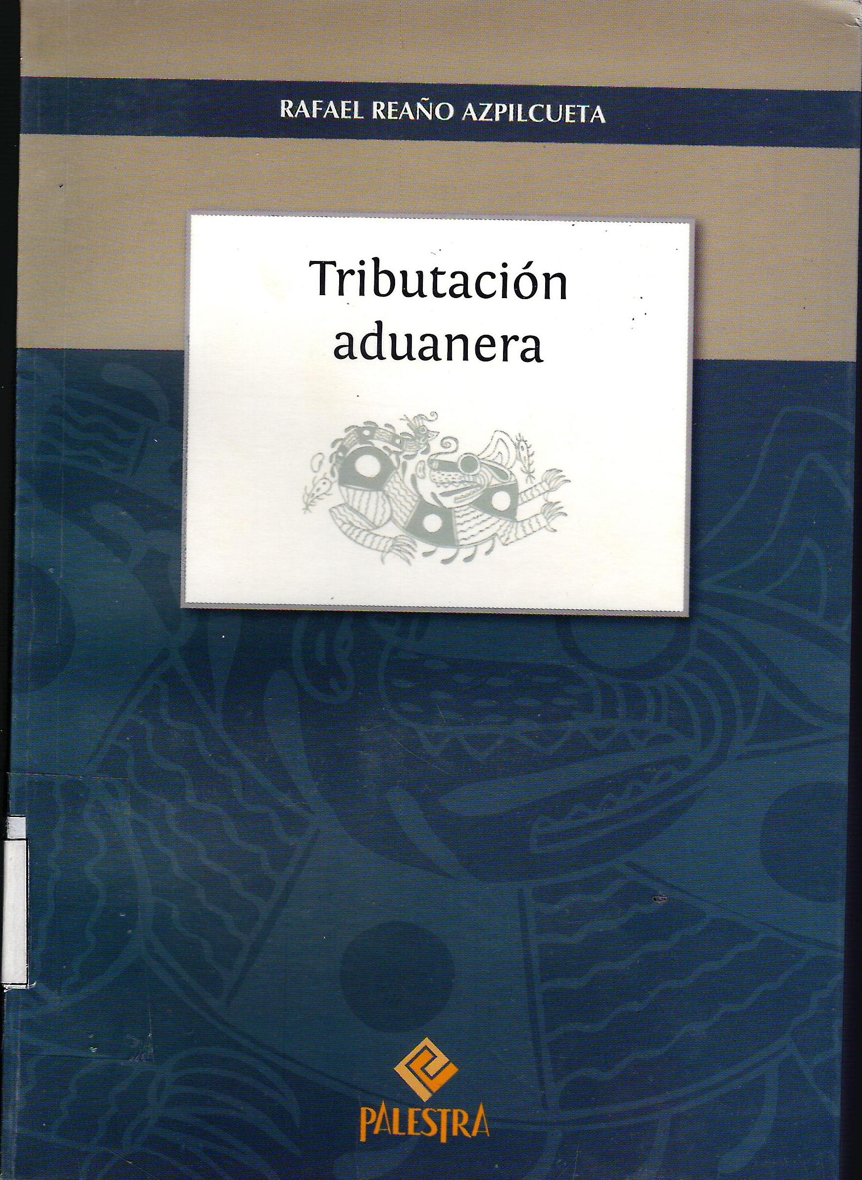 TRIBUTACION ADUANERA