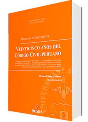 VEINTICINCO AÑOS DEL CODIGO CIVIL PERUANO