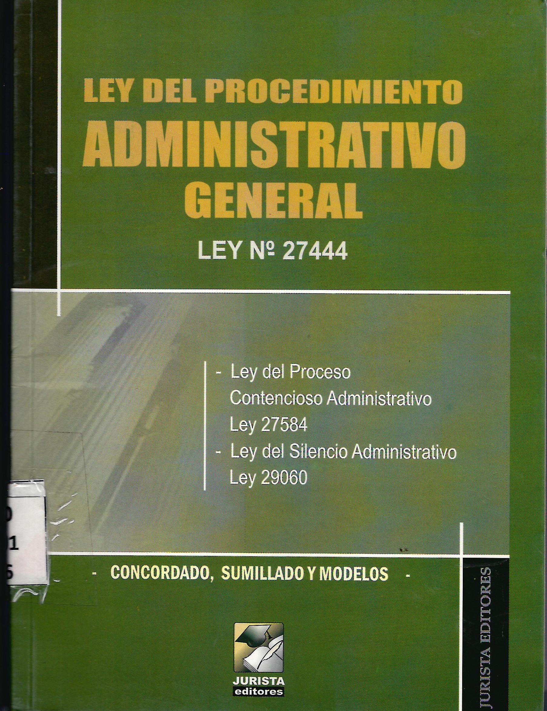 LEY DE PROCEDIMIENTO ADMINISTRATIVO GENERAL LEY N° 27444