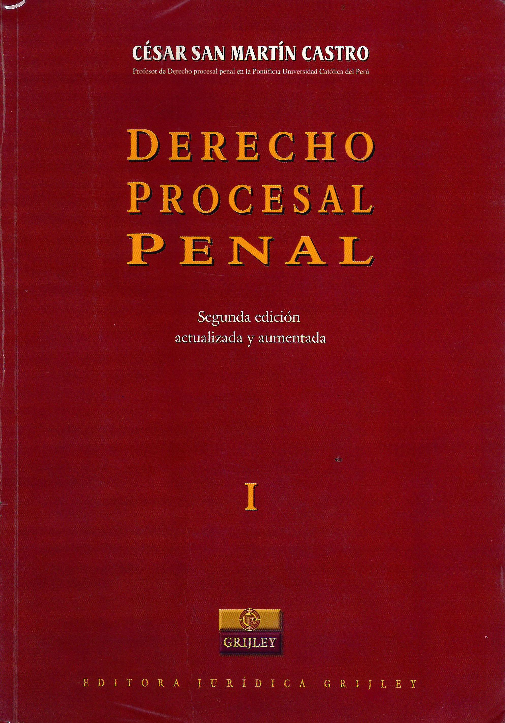 DERECHO PROCESAL PENAL. TOMO I