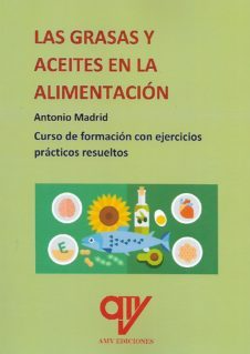 LAS GRASAS Y ACEITES EN LA ALIMENTACION