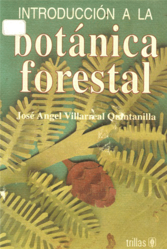 INTRODUCCION A LA BOTANICA FORESTAL