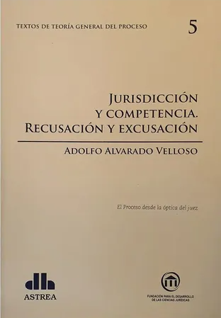JURISDICCION Y COMPETENCIA. RECUSACION Y EXCUSACION