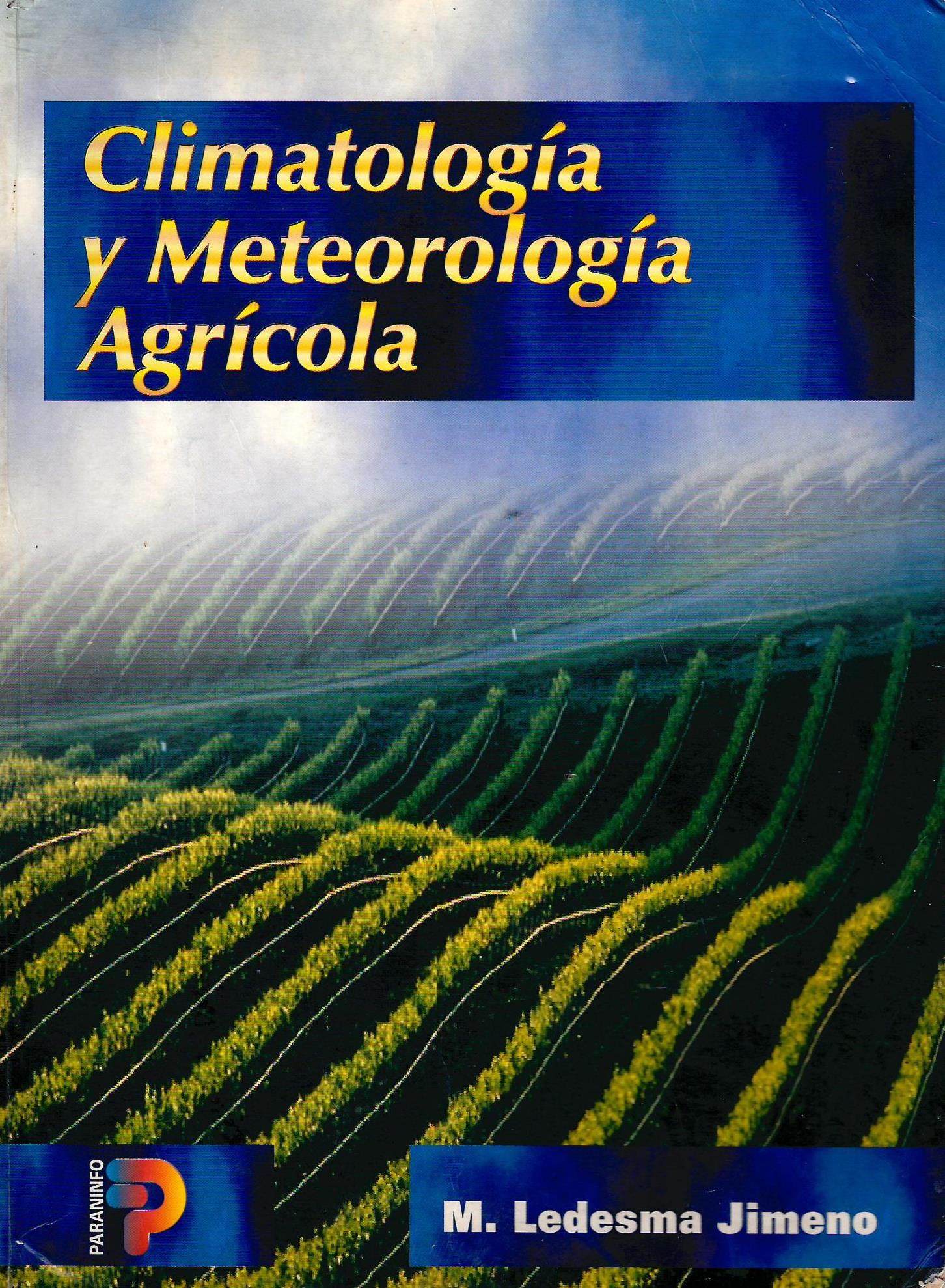 CLIMATOLOGIA Y METEOROLOGIA AGRICOLA