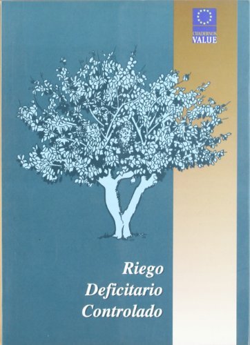 RIEGO DEFICITARIO CONTROLADO