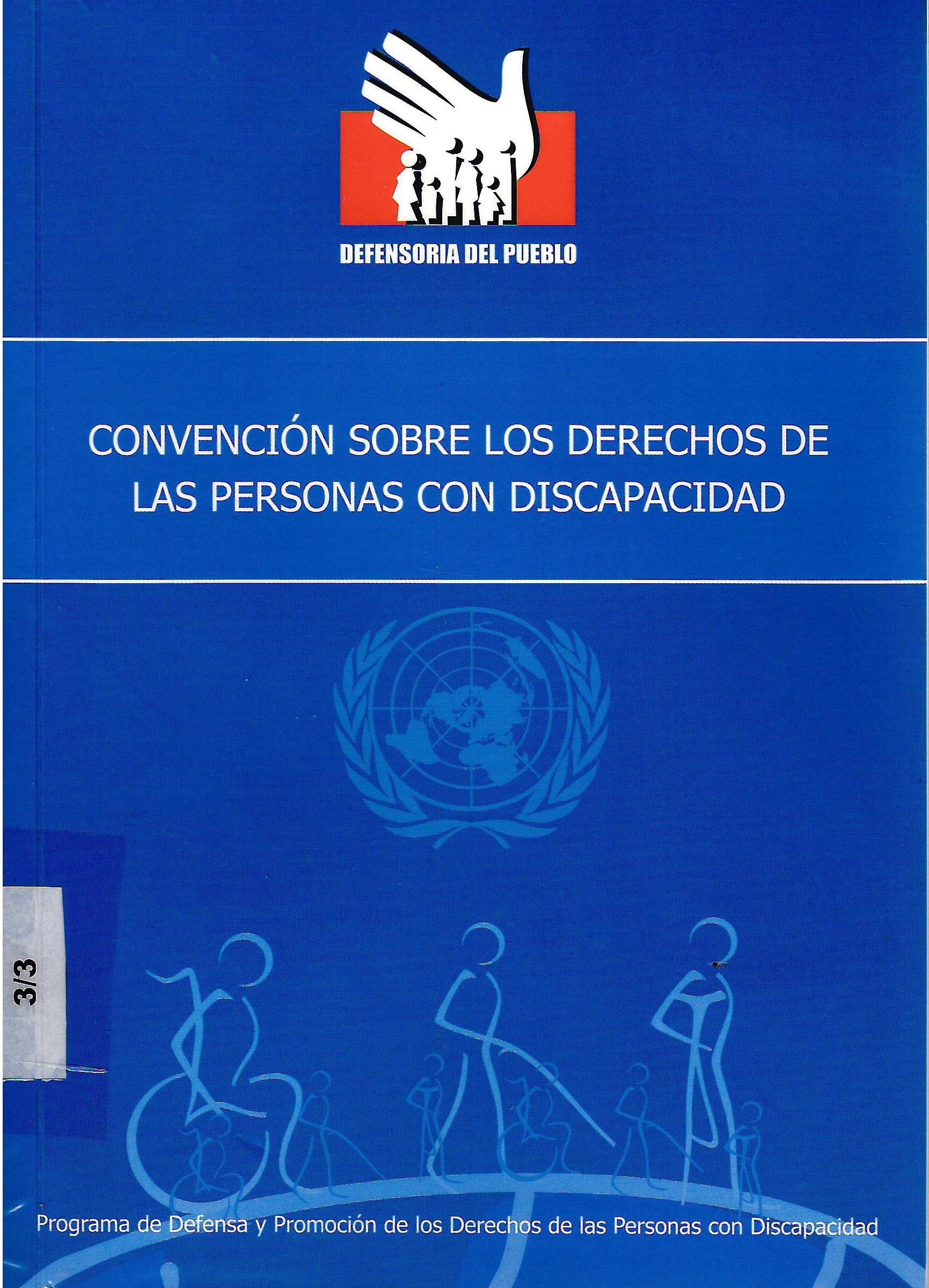 CONVENCION SOBRE LOS DERECHOS DE LAS PERSONAS CON DISCAPACIDAD
