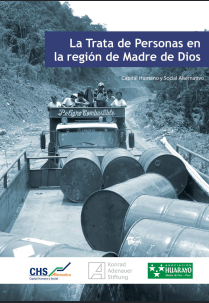 LA TRATA DE PERSONAS EN LA REGION DE MADRE DE DIOS