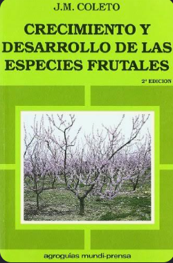 CRECIMIENTO Y DESARROLLO DE LAS ESPECIES FRUTALES
