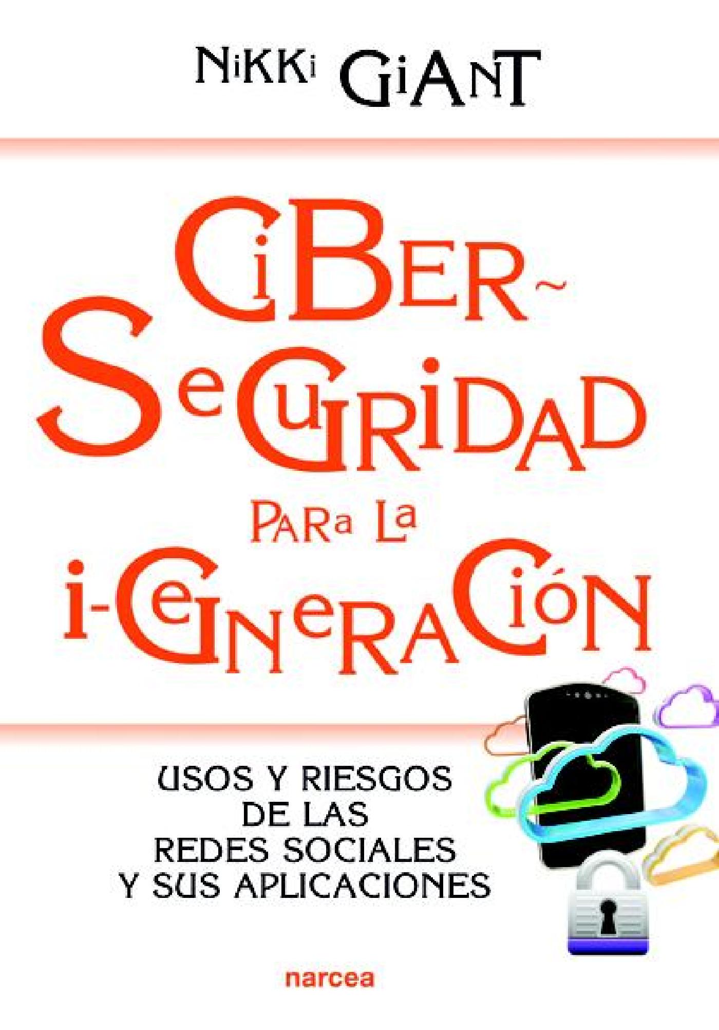 CIBER-SEGURIDAD PARA LA I-GENERACION