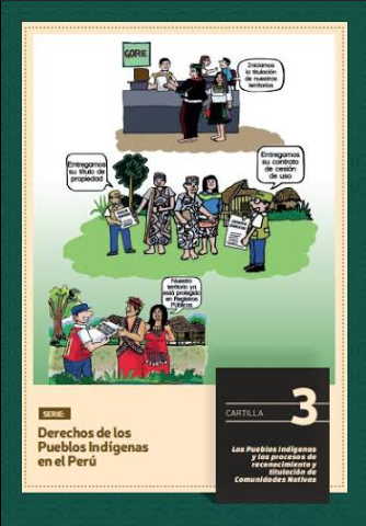 LOS PUEBLOS INDÍGENAS Y LOS PROCESOS DE RECONOCIMIENTO Y TITULACION DE COMUNIDADES NATIVAS  CARTILL 3