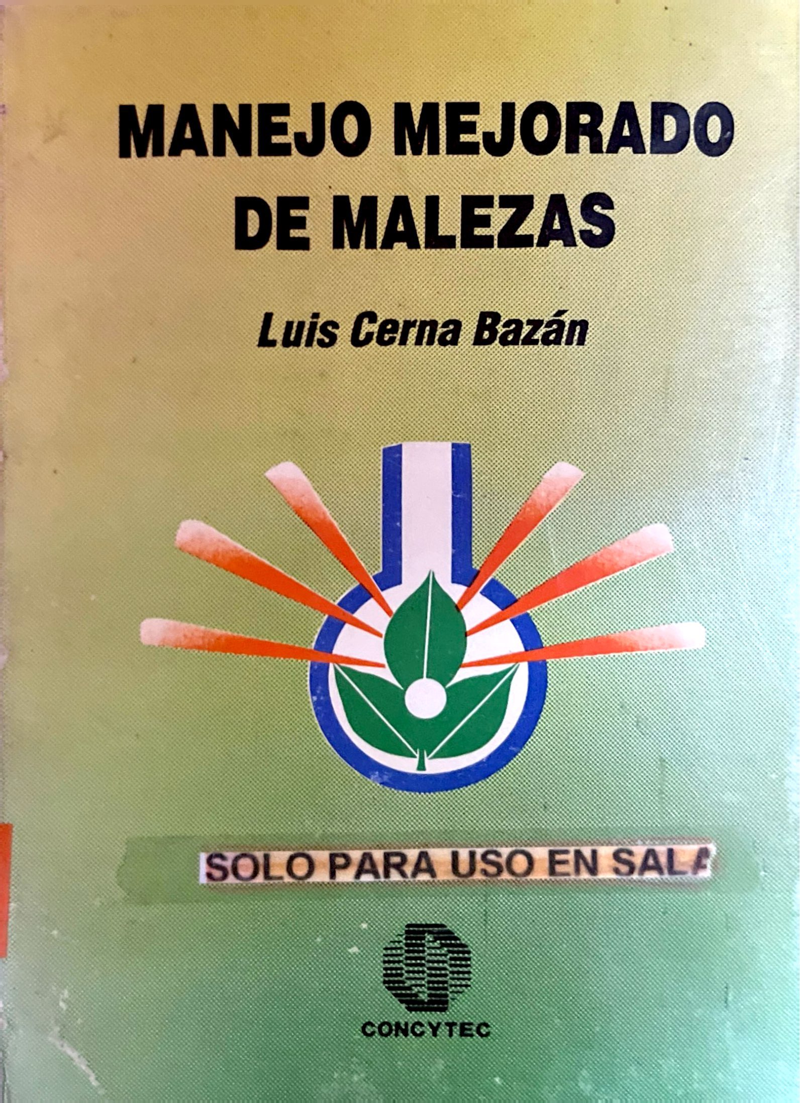 MANEJO MEJORADO DE MALEZAS