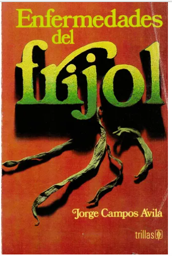 ENFERMEDADES DEL FRIJOL